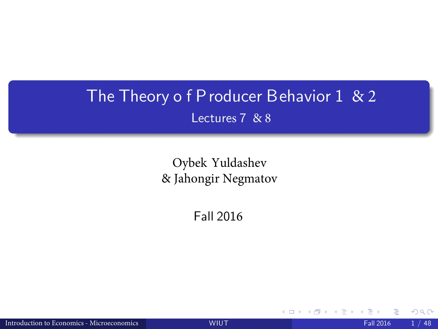 The Theory of Producer Behavior 1 & 2
