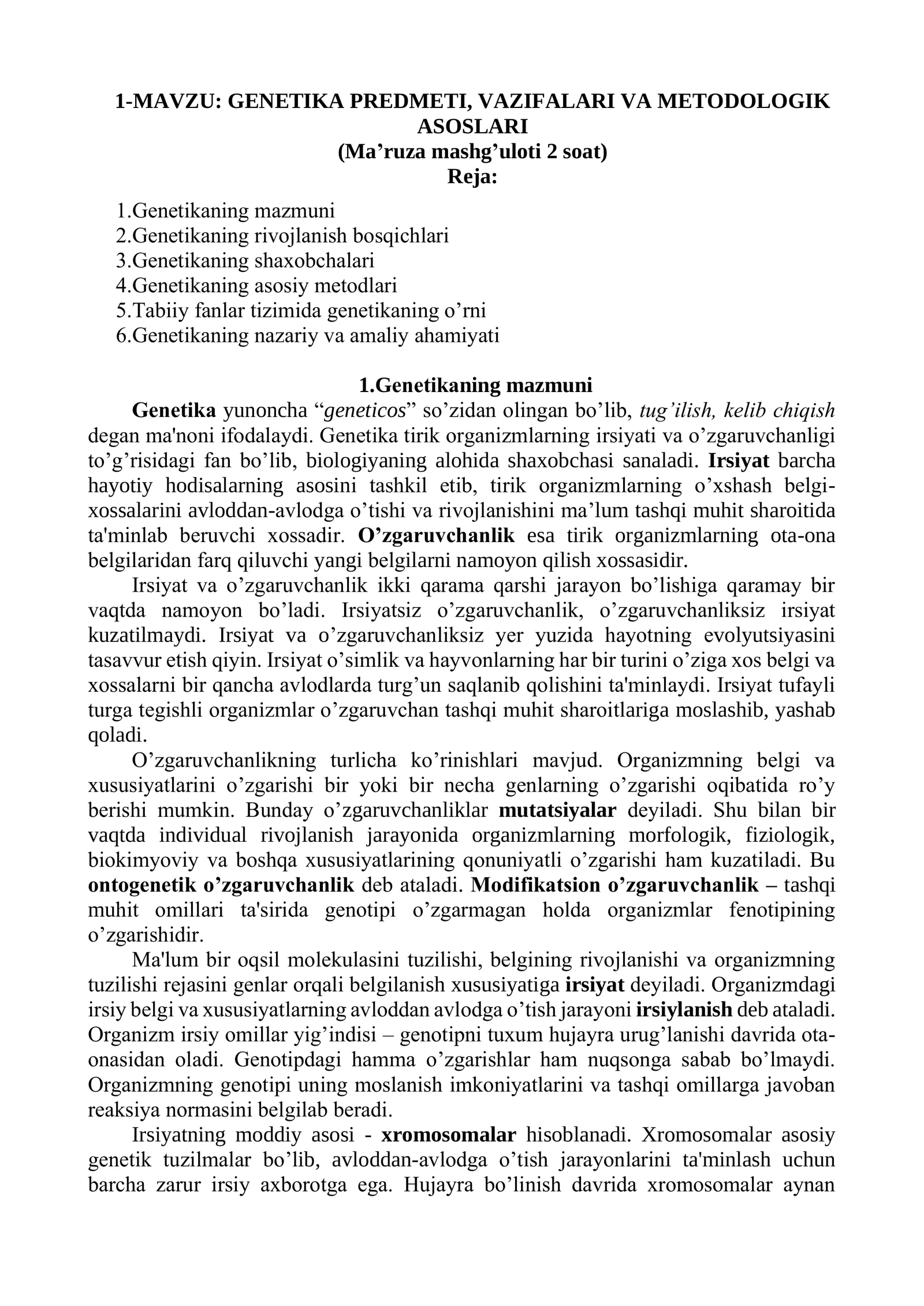 GENETIKA PREDMETI, VAZIFALARI VA METODOLOGIK ASOSLARI