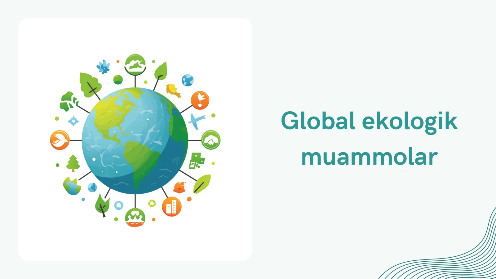 Global ekologik muammolar