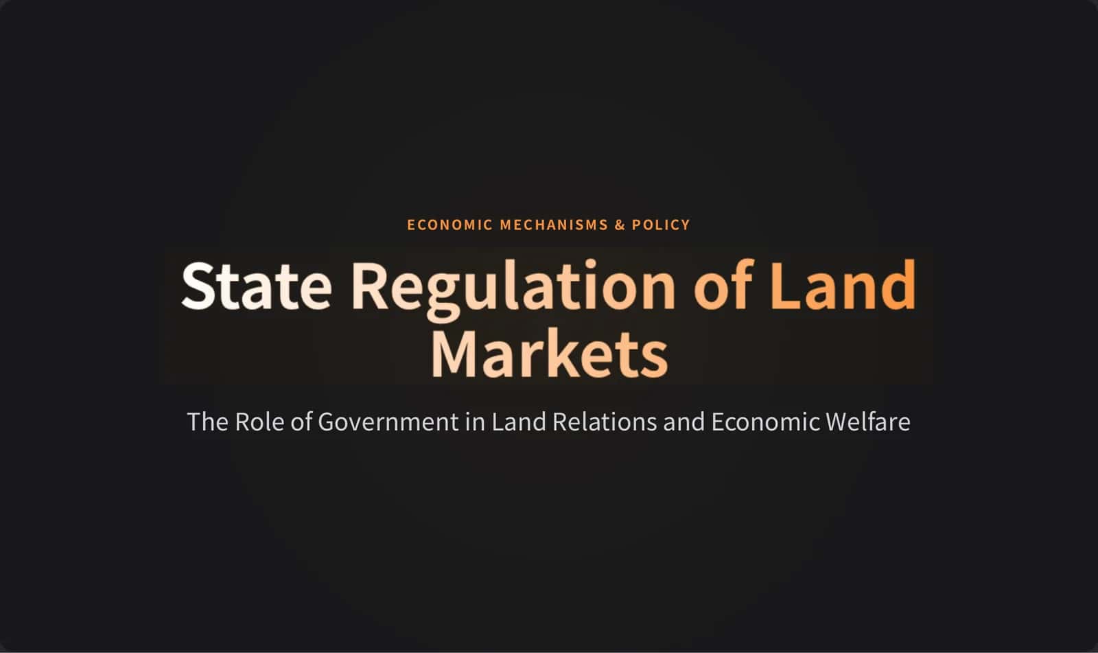 ECONOMIC MECHANISMS & POLICY