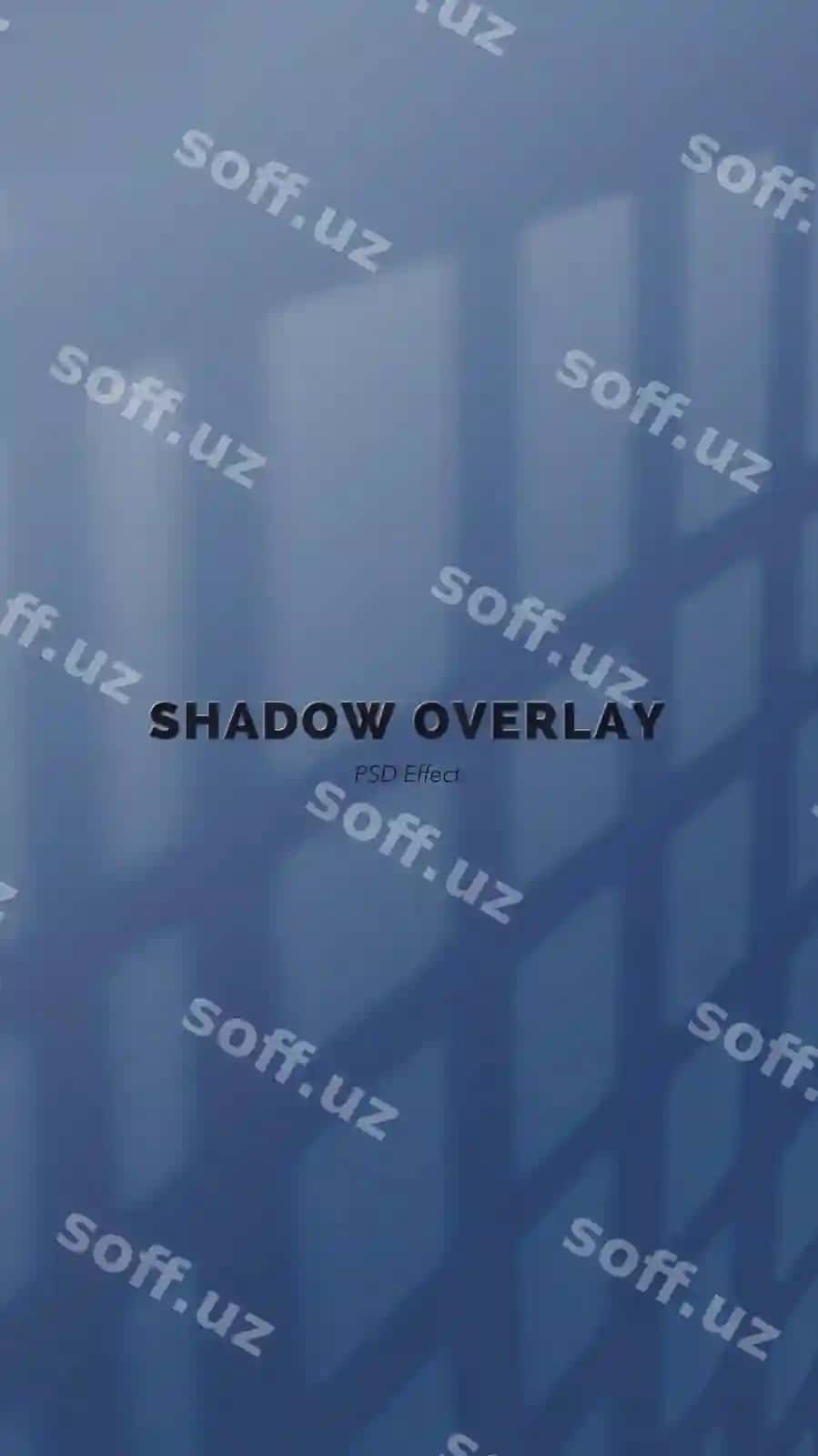 Poster soya ko'k fon so'zlar soya soya vertikal | Poster shadow blue background with words shadow shadow vertical