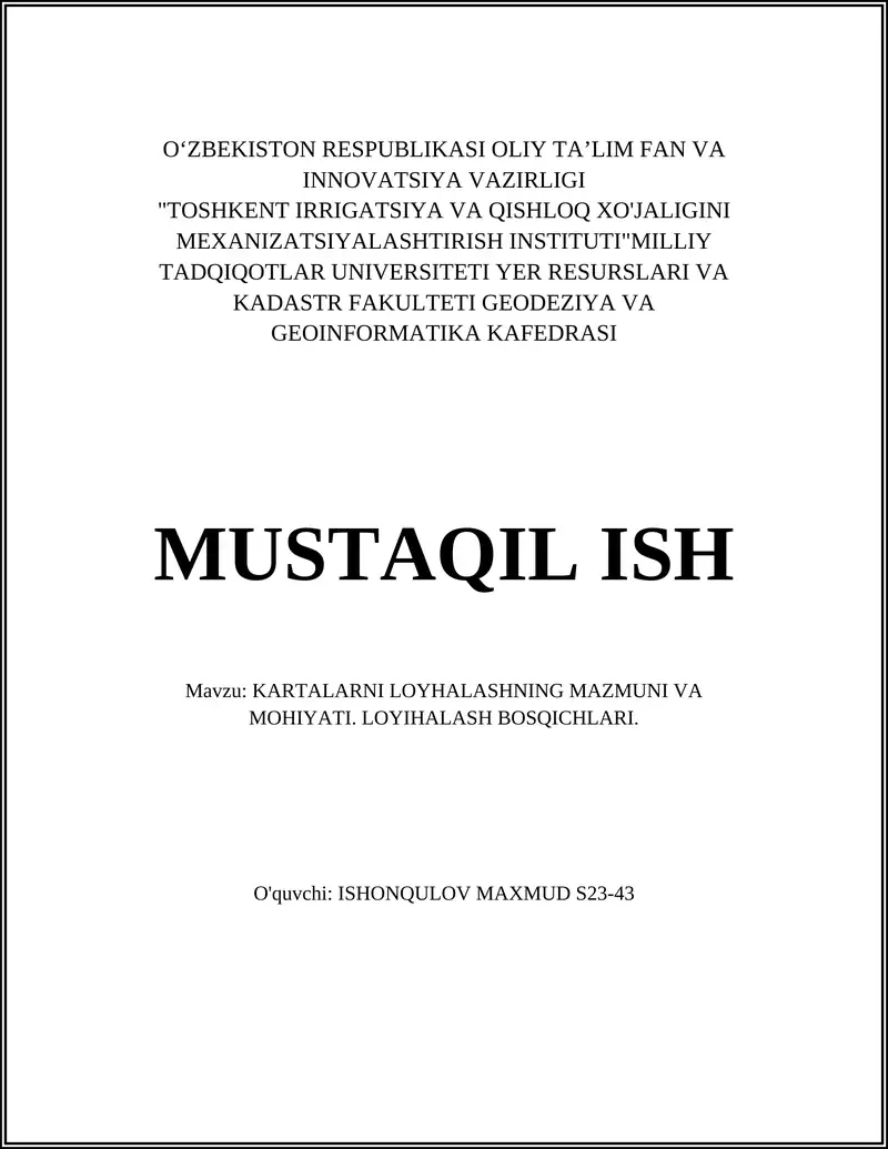 Kartalarni loyihalashning mazmuni va mahiyati. Loyihalash bosqichlari