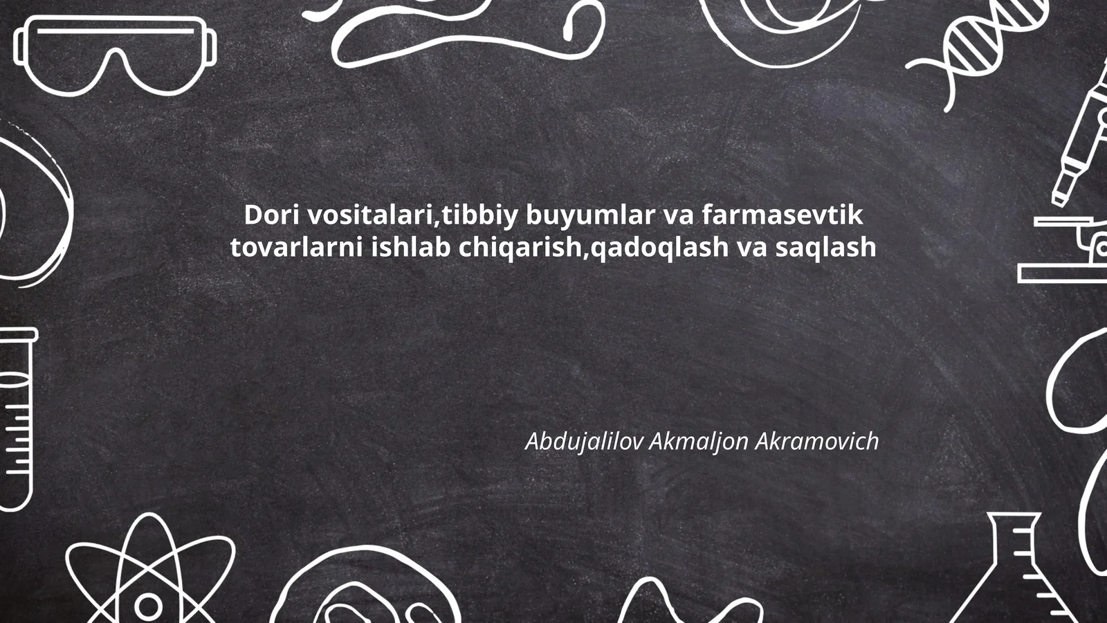 Dori vositalari,tibbiy buyumlar va farmasevtik tovarlarni ishlab chiqarish,qadoqlash va saqlash