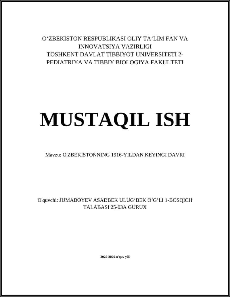 O'ZBEKISTONNING 1916-YILDAN KEYINGI DAVRI