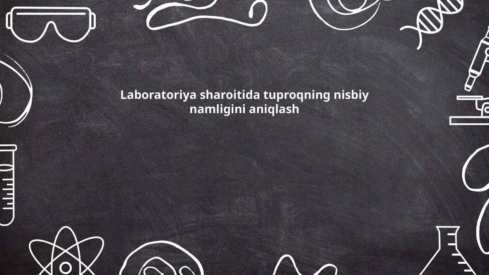 Tuproqning nisbiy namligini aniqlash