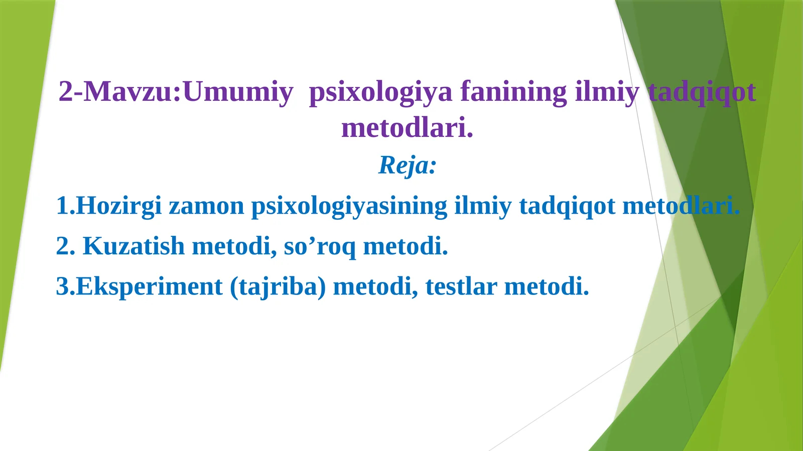 Umumiy psixologiya fanining ilmiy tadqiqot metodlari