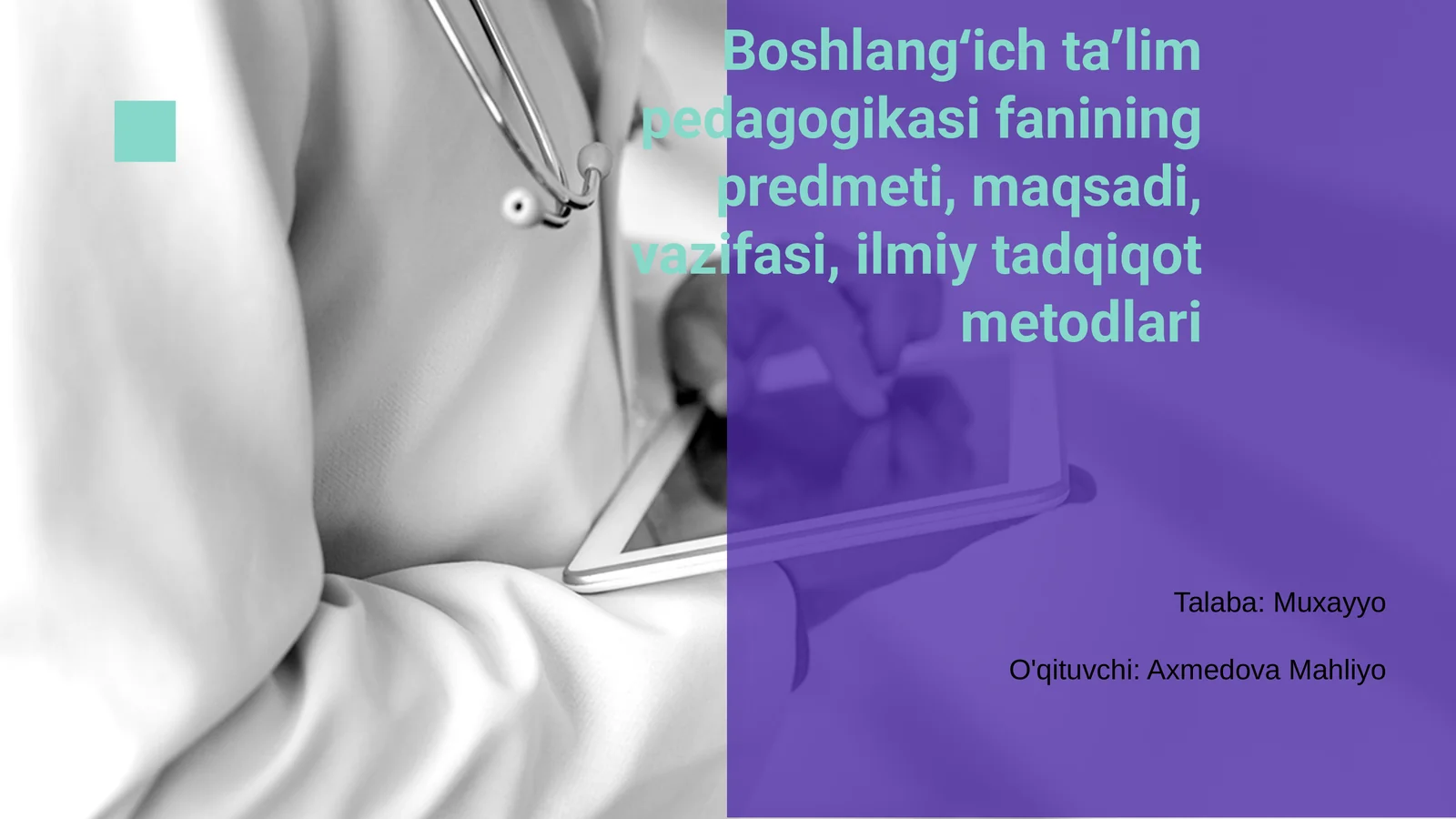 Boshlangʻich taʼlim pedagogikasi fanining predmeti