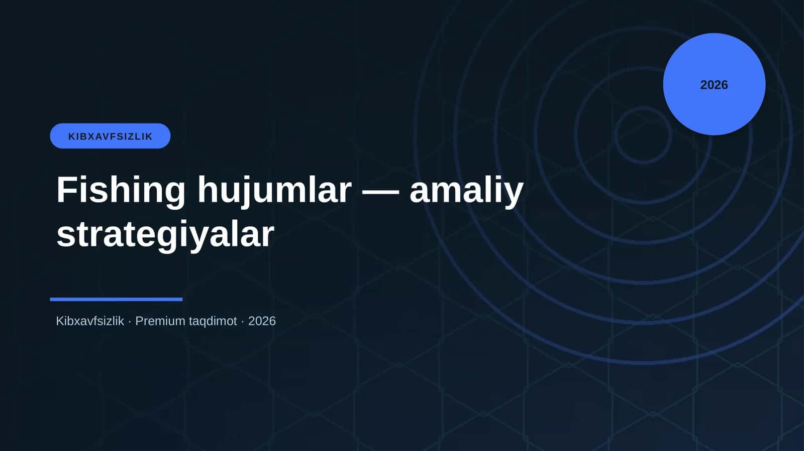 Fishing hujumlar — amaliy strategiyalar