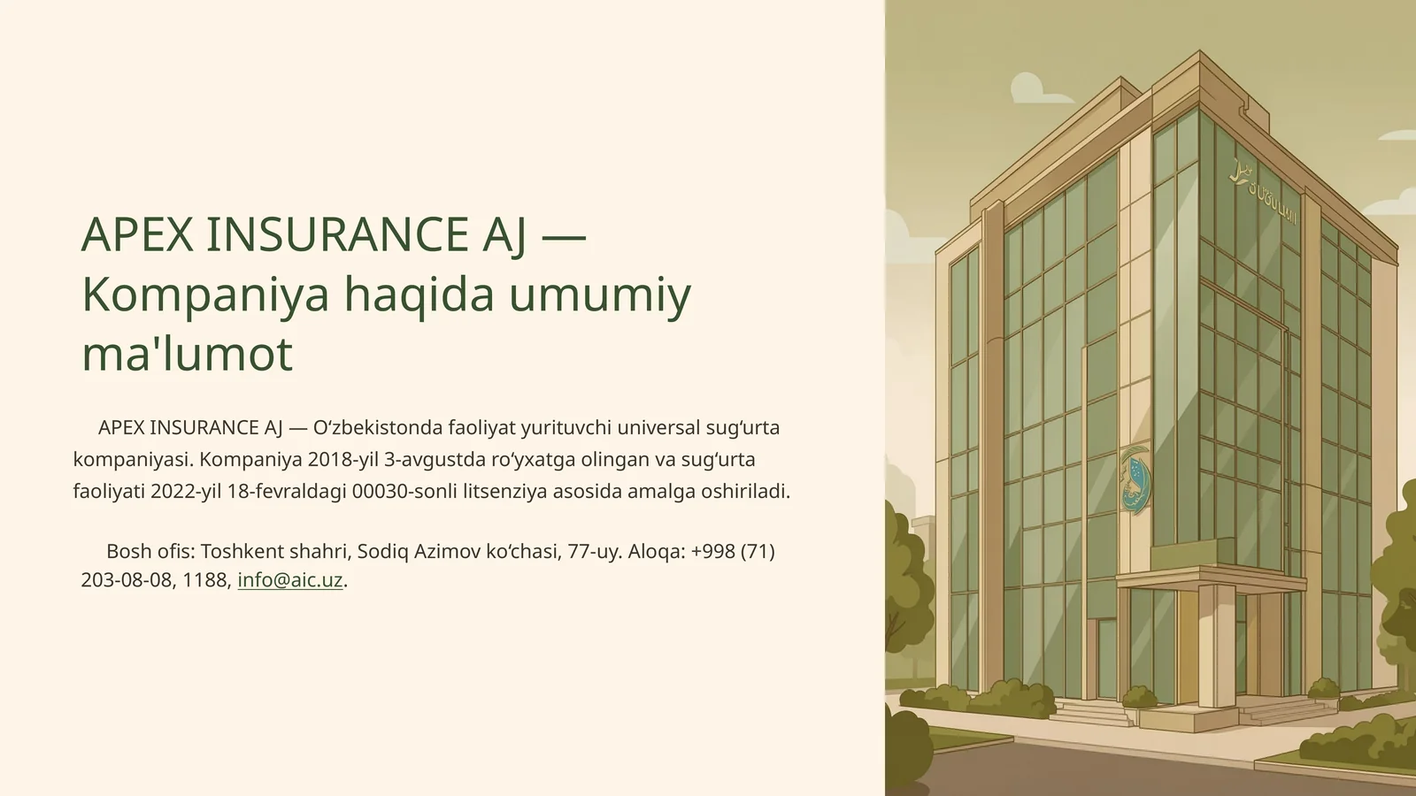 APEX INSURANCE AJ — Kompaniya haqida umumiy ma'lumot