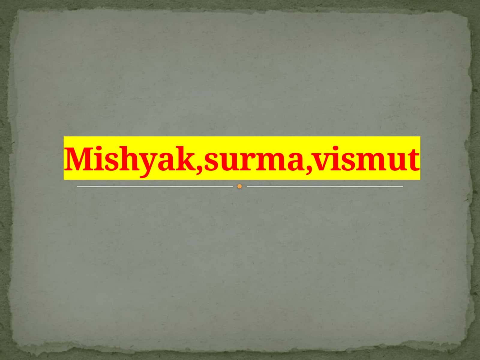Mishyak