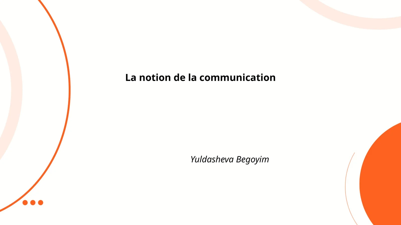 La notion de la communication
