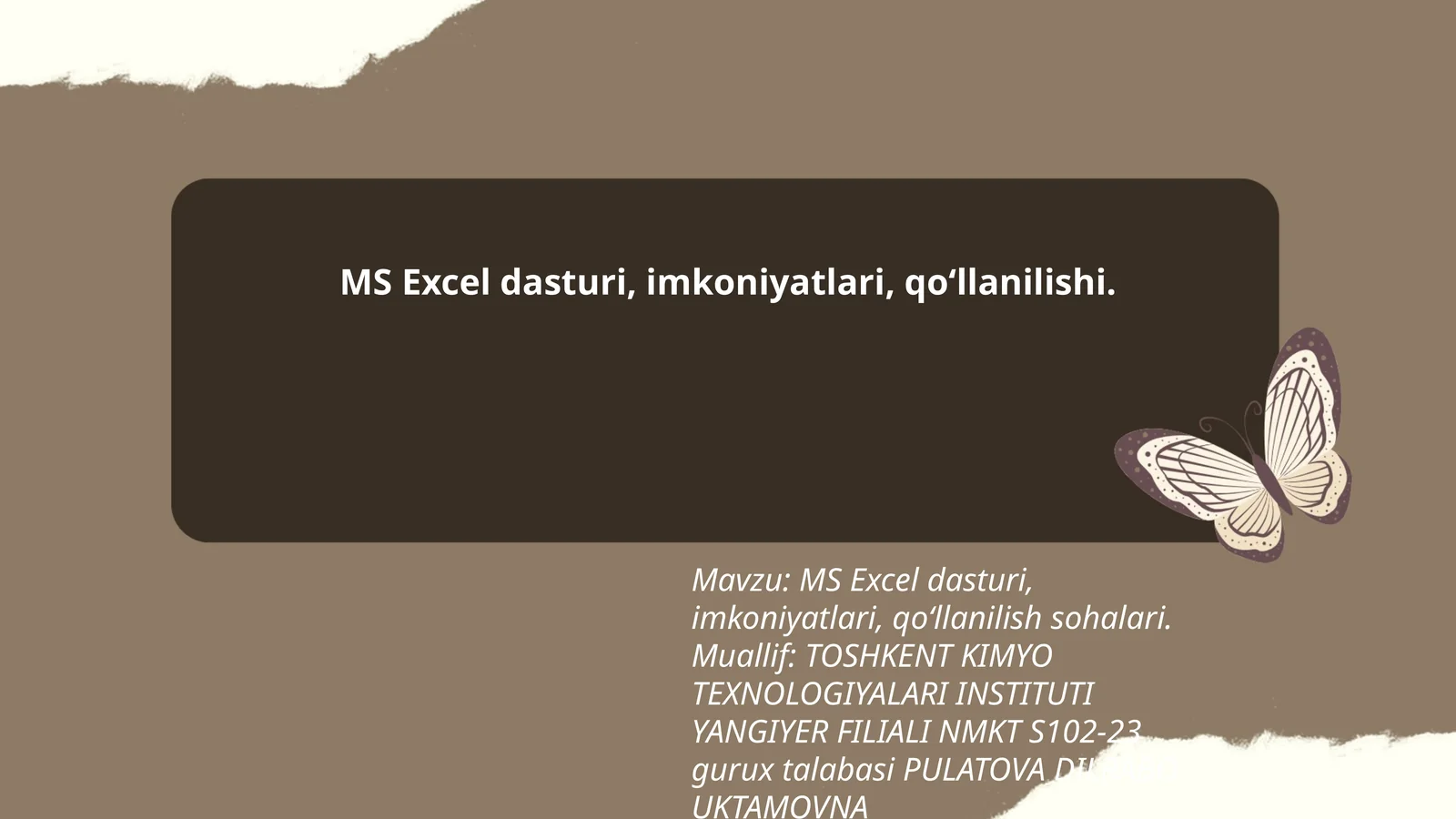 MS Excel dasturi, imkoniyatlari, qo‘llanilishi