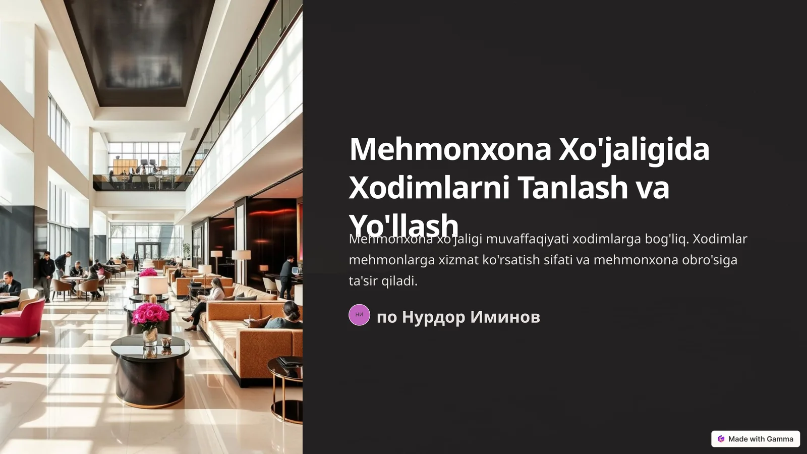 Mehmonxona Xo'jaligida Xodimlarni Tanlash va Yo'llash