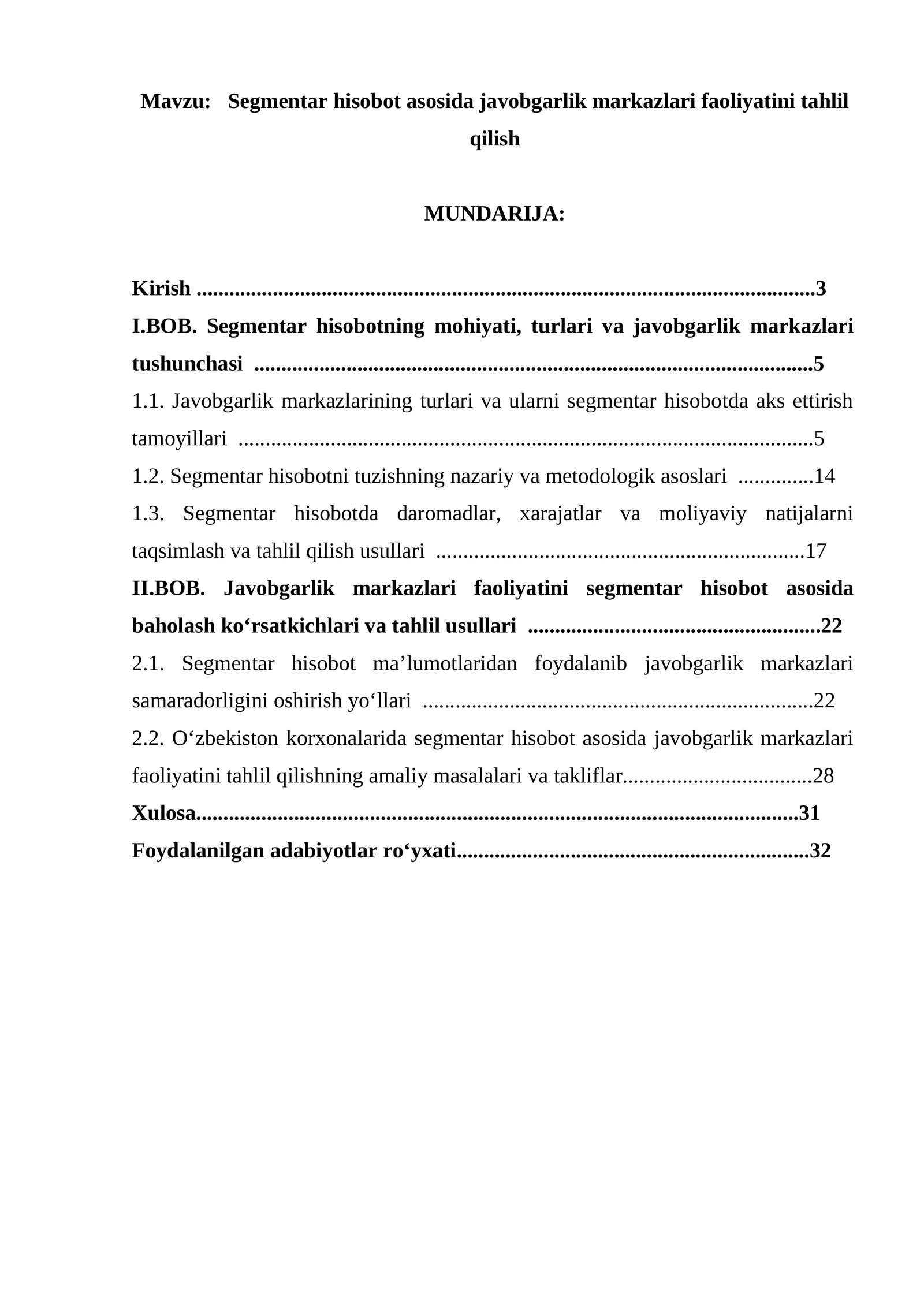 Segmentar hisobot asosida javobgarlik markazlari faoliyatini tahlil qilish