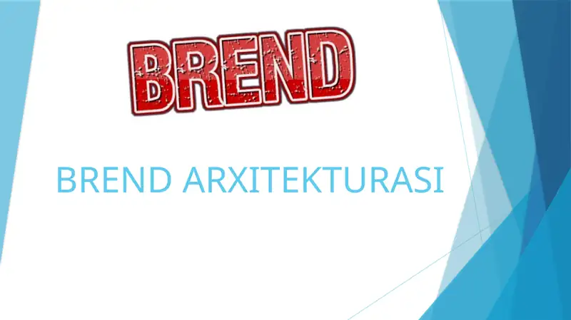 BREND ARXITEKTURASI