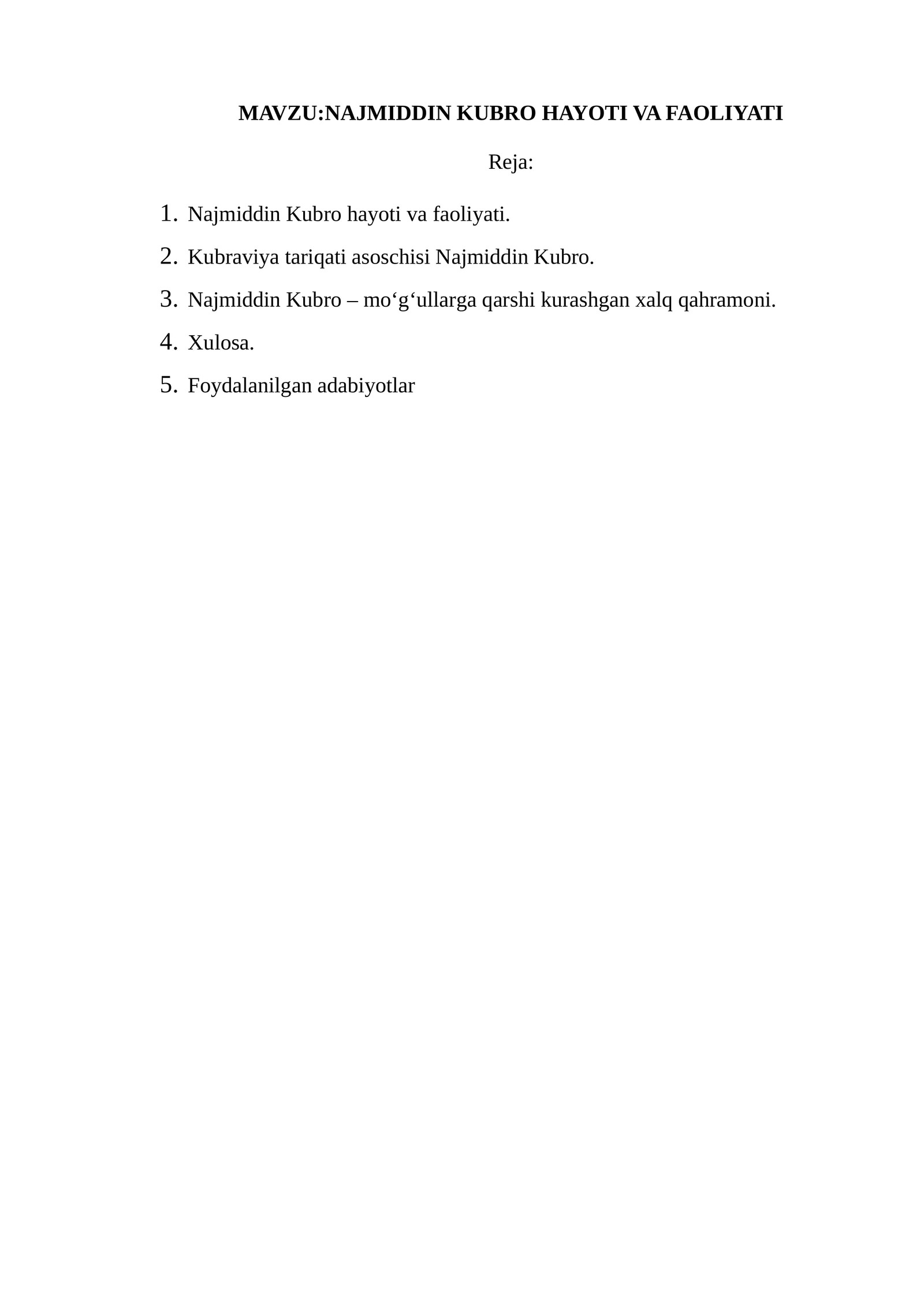 Najmiddin Kubro hayoti va faoliyati