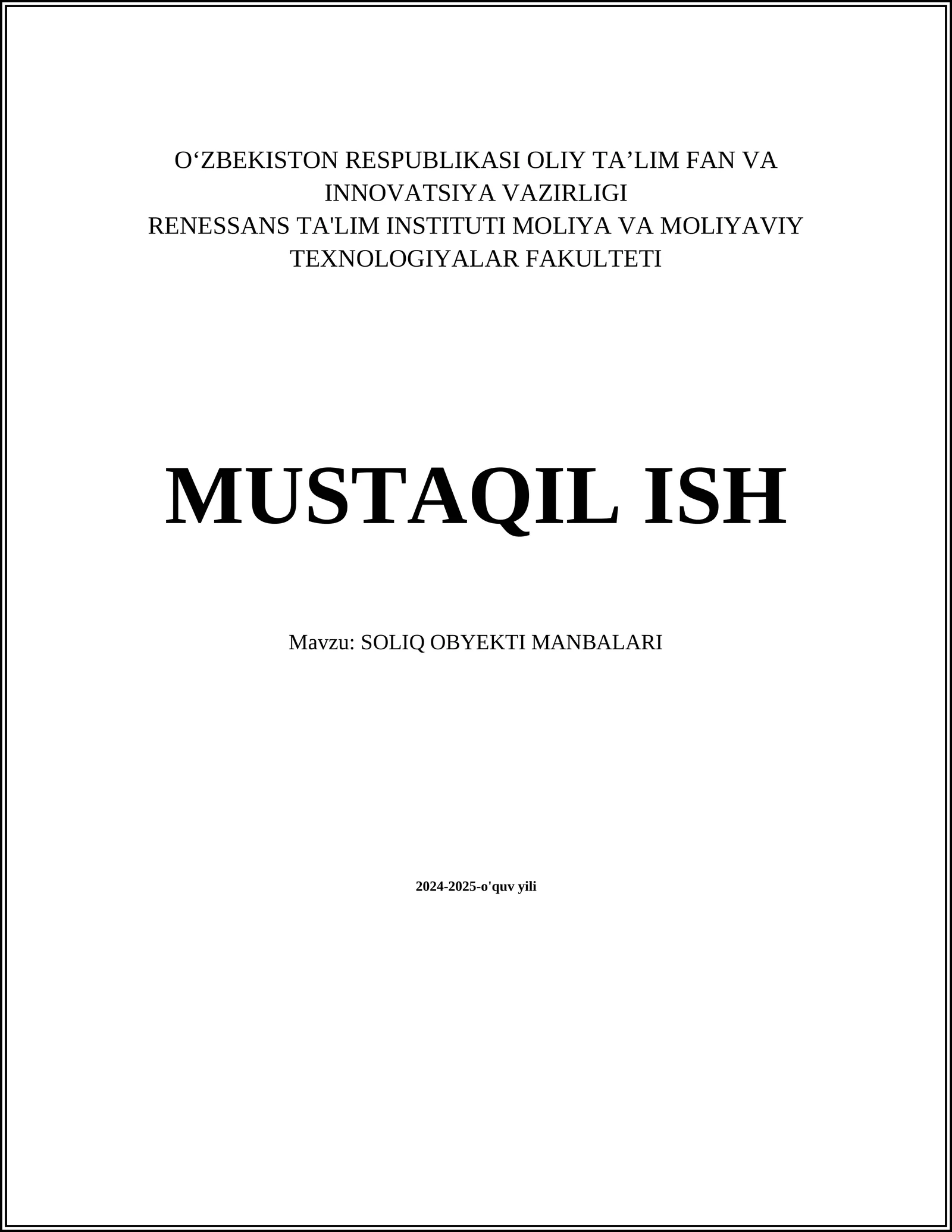 SOLIQ OBYEKTI MANBALARI