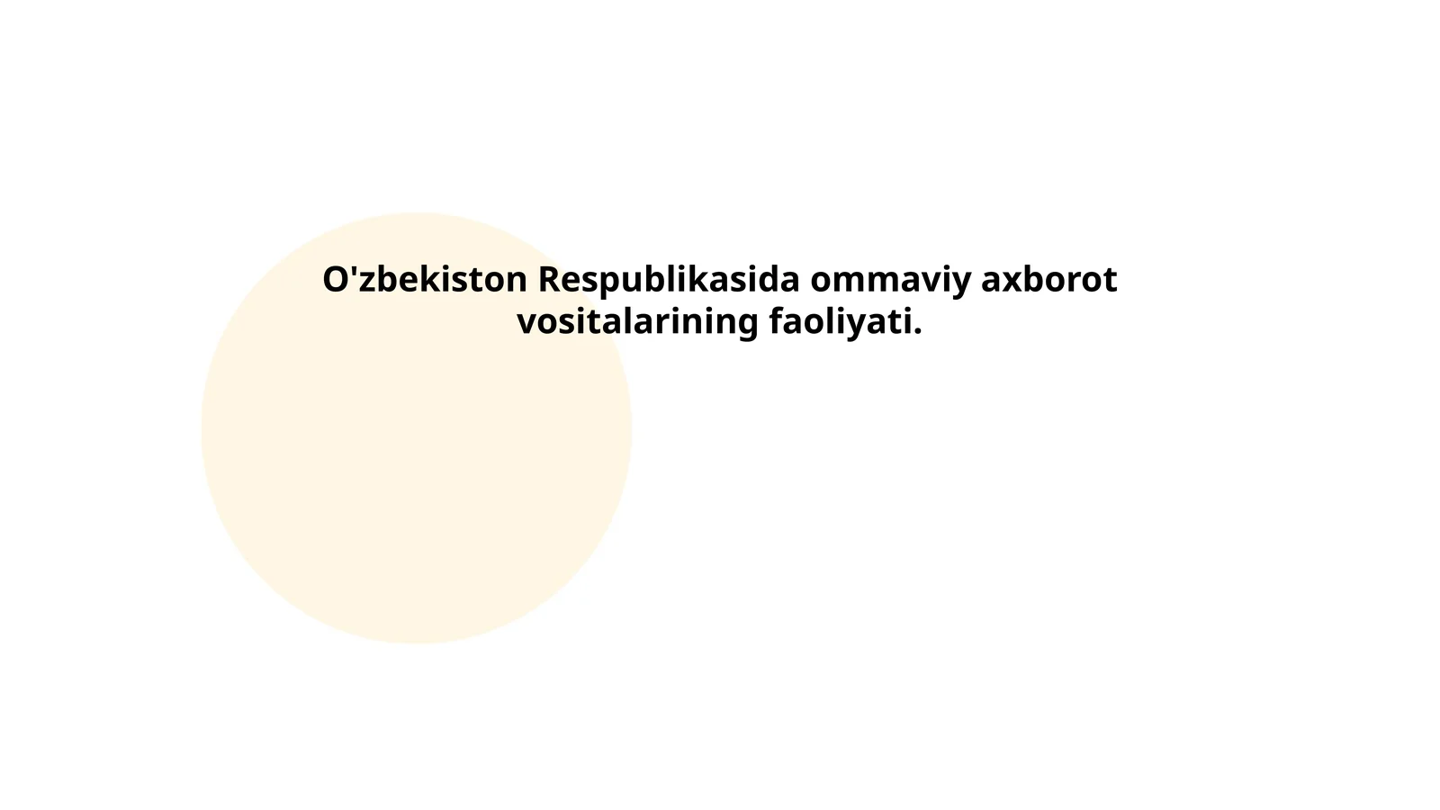 O'zbekiston Respublikasida ommaviy axborot vositalarining faoliyati