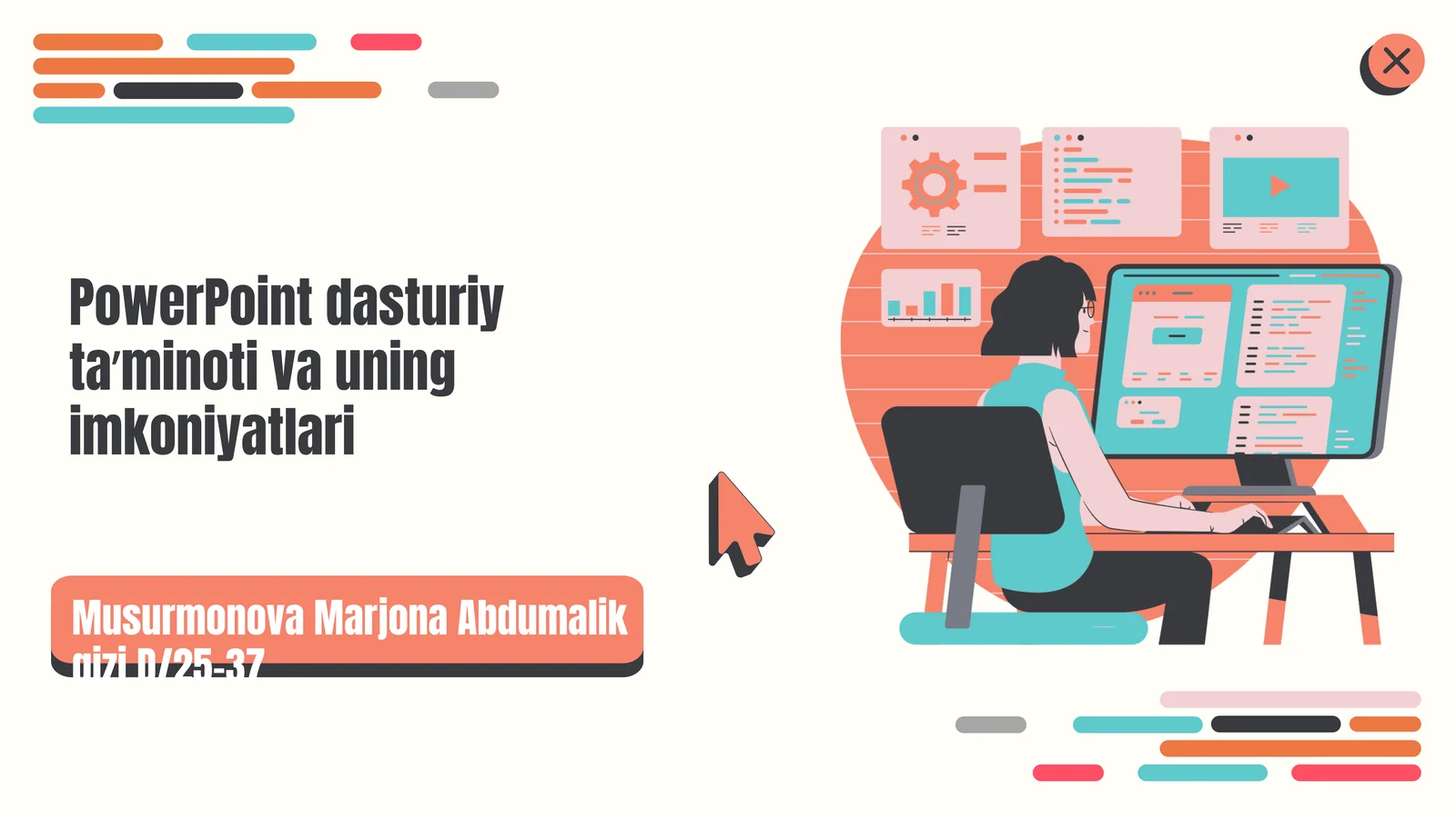 PowerPoint dasturiy ta’minoti va uning imkoniyatlari