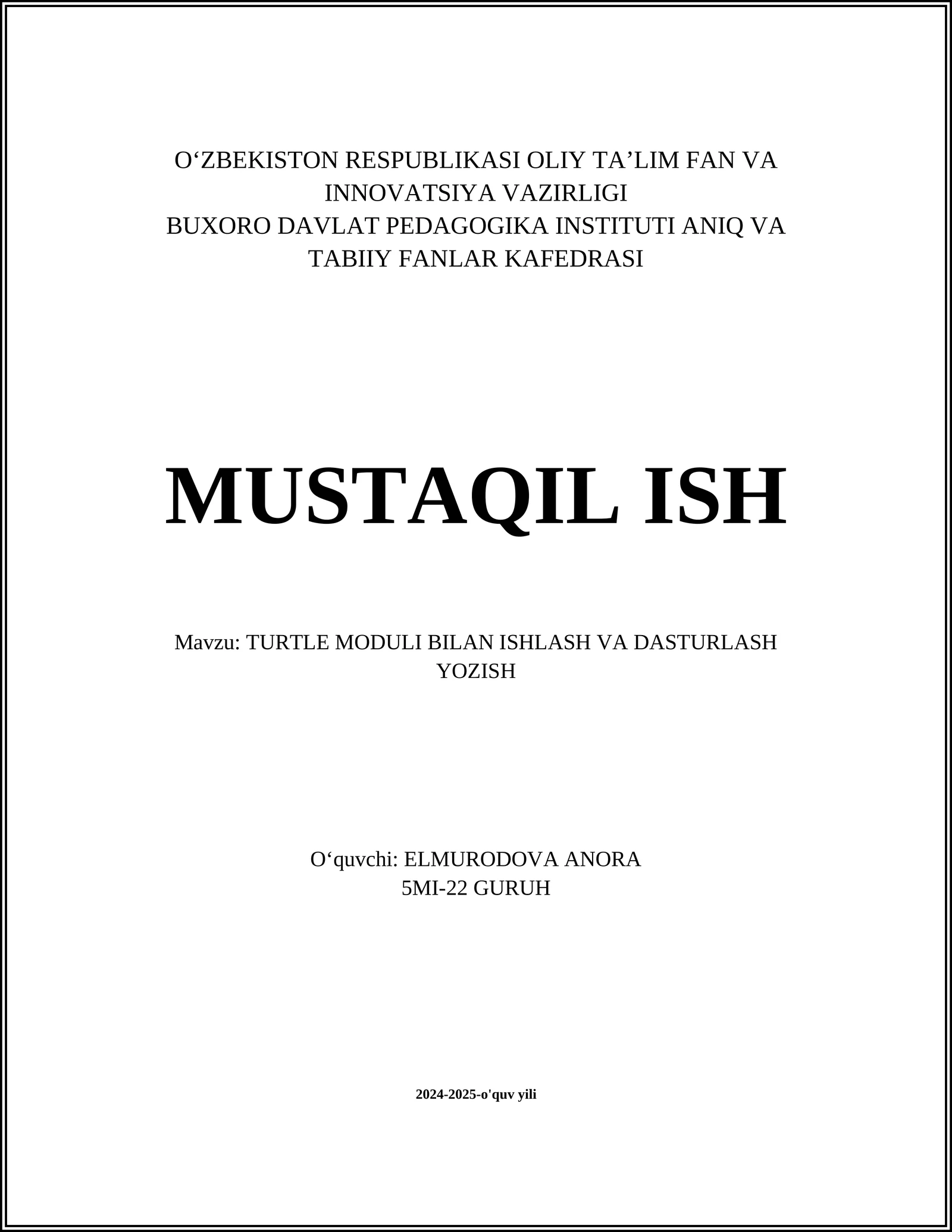 TURTLE MODULI BILAN ISHLASH VA DASTURLASH YOZISH