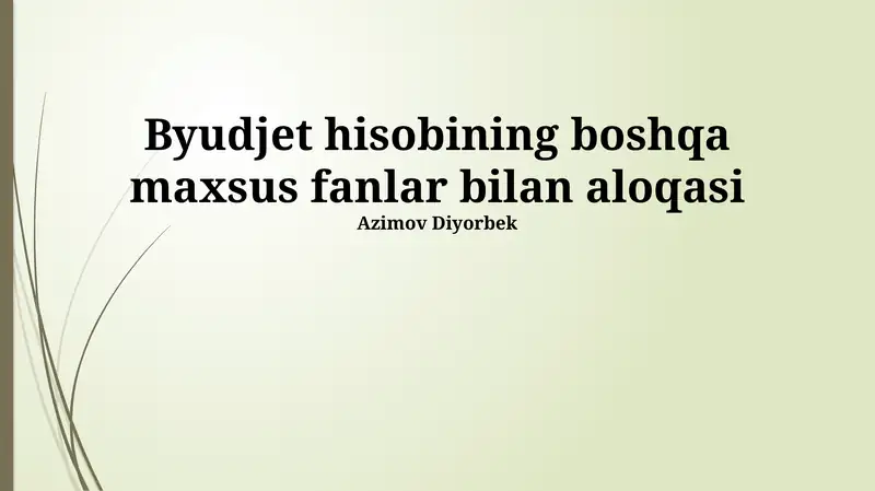 Byudjet hisobining boshqa maxsus fanlar bilan aloqasi