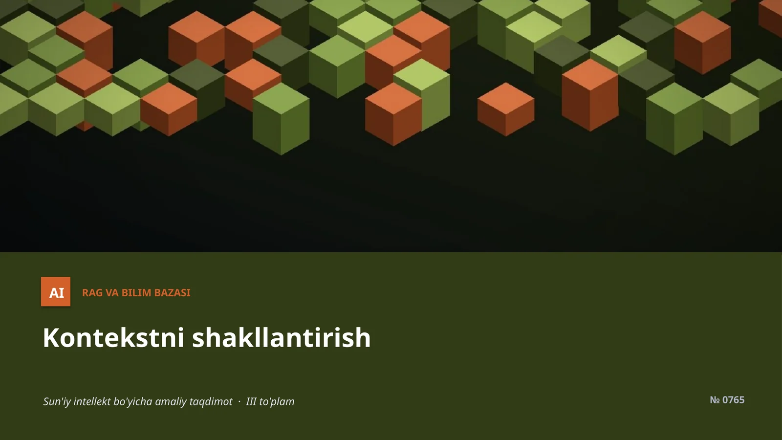 Kontekstni shakllantirish va bilim bazasi