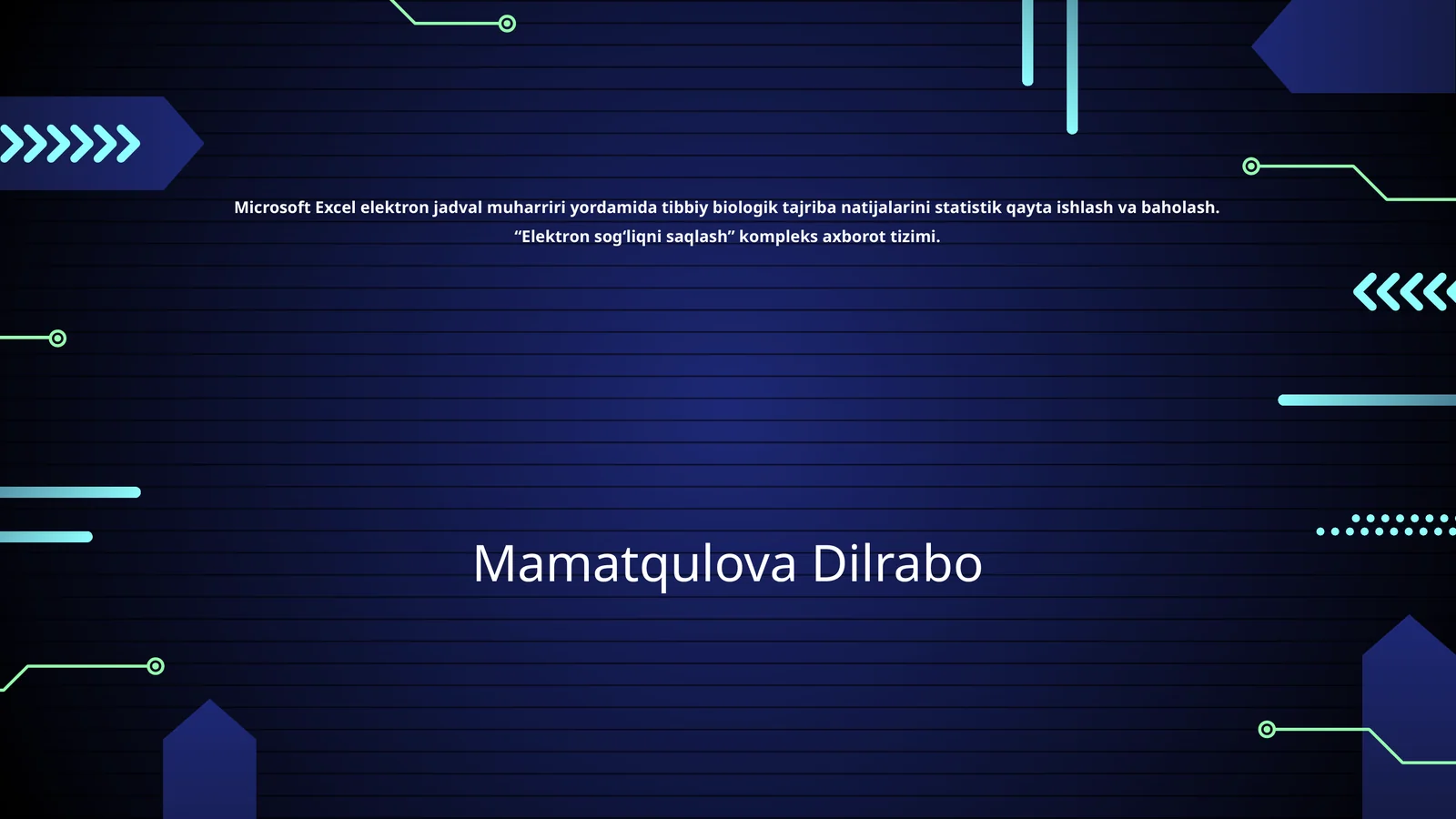 Microsoft Excel elektron jadval muharriri yordamida tibbiy biologik tajriba natijalarini statistik qayta ishlash va baholash. “Elektron sog‘liqni saqlash” kompleks axborot tizimi