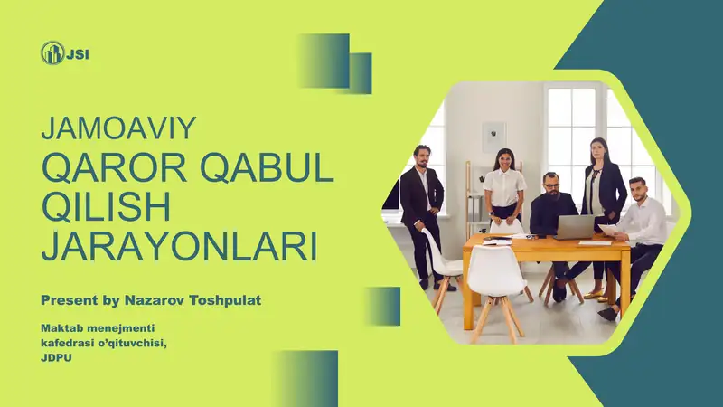 Jamoaviy qaror qabul qilish jarayonlari