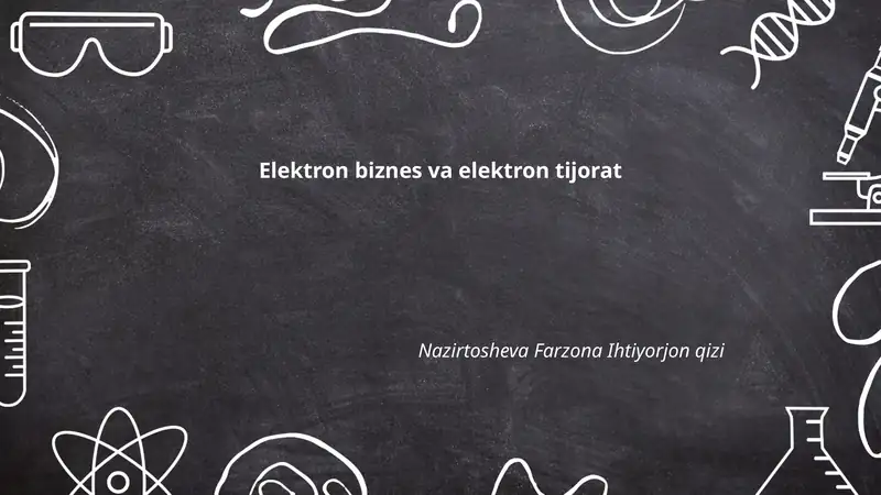 Elektron biznes va elektron tijorat