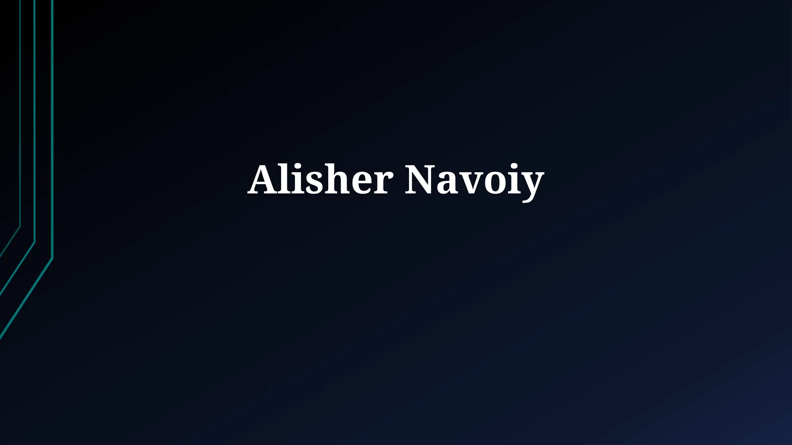 Alisher Navoiy: Hayoti va Faoliyati