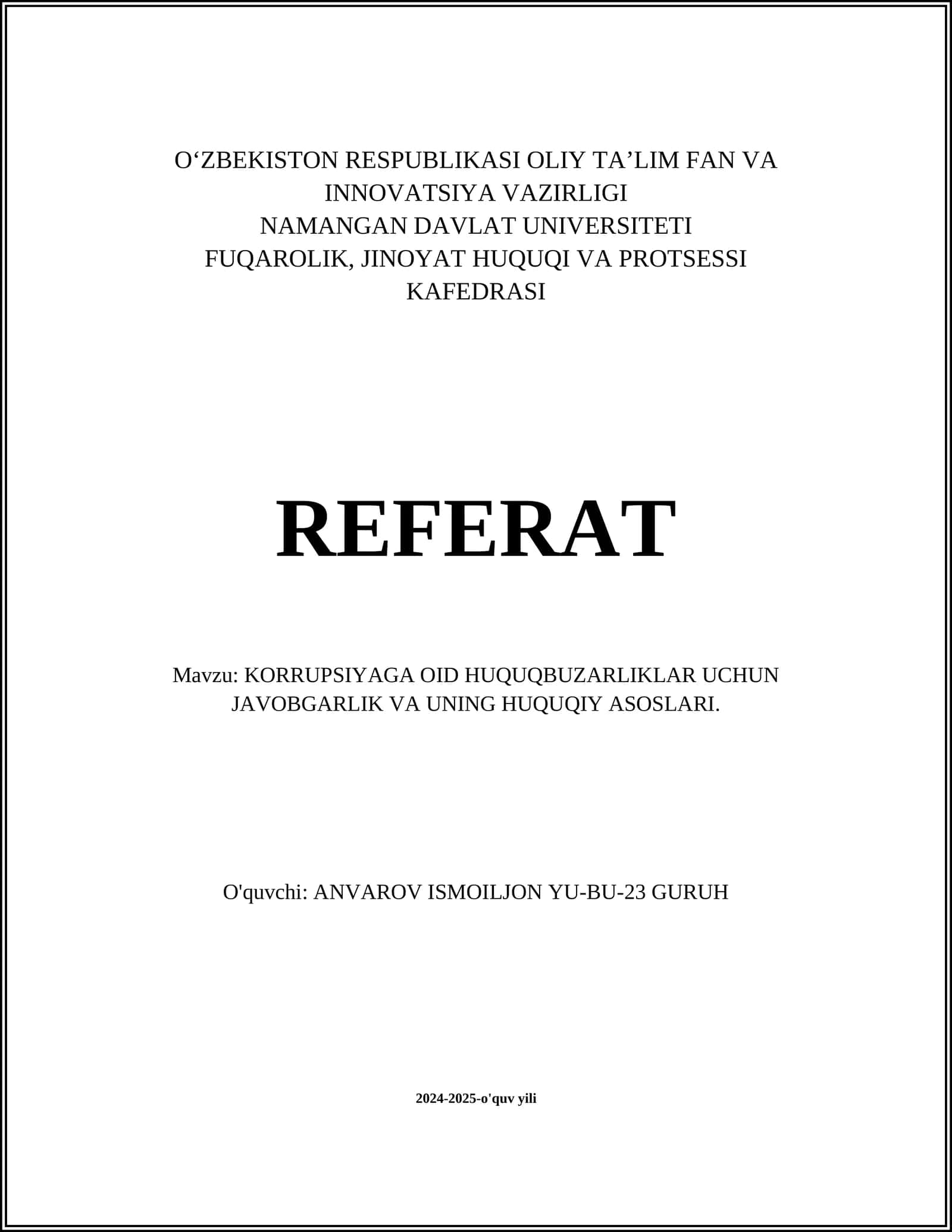 KORRUPSIYAGA OID HUQUQBUZARLIKLAR UCHUN JAVOBGARLIK VA UNING HUQUQIY ASOSLARI