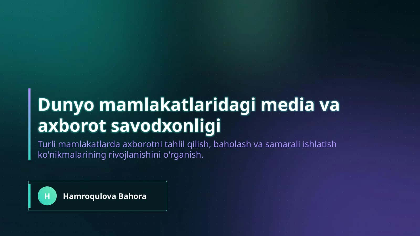 Dunyo mamlakatlaridagi media va axborot savodxonligi