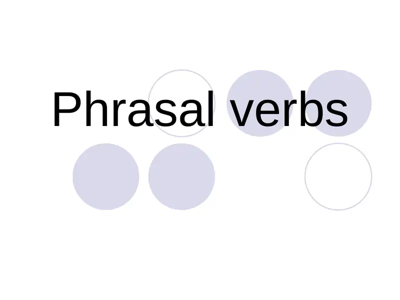 Phrasal verbs