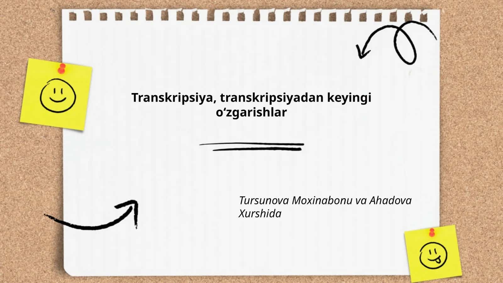 Transkripsiya, transkripsiyadan keyingi o‘zgarishlar