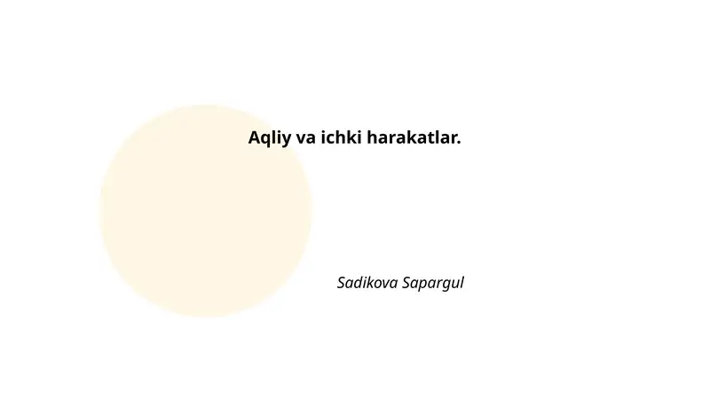 Aqliy va ichki harakatlar
