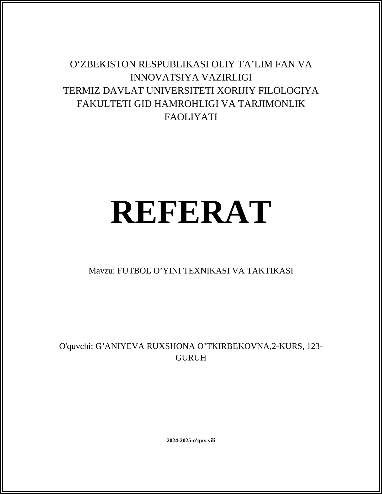 FUTBOL O’YINI TEXNIKASI VA TAKTIKASI