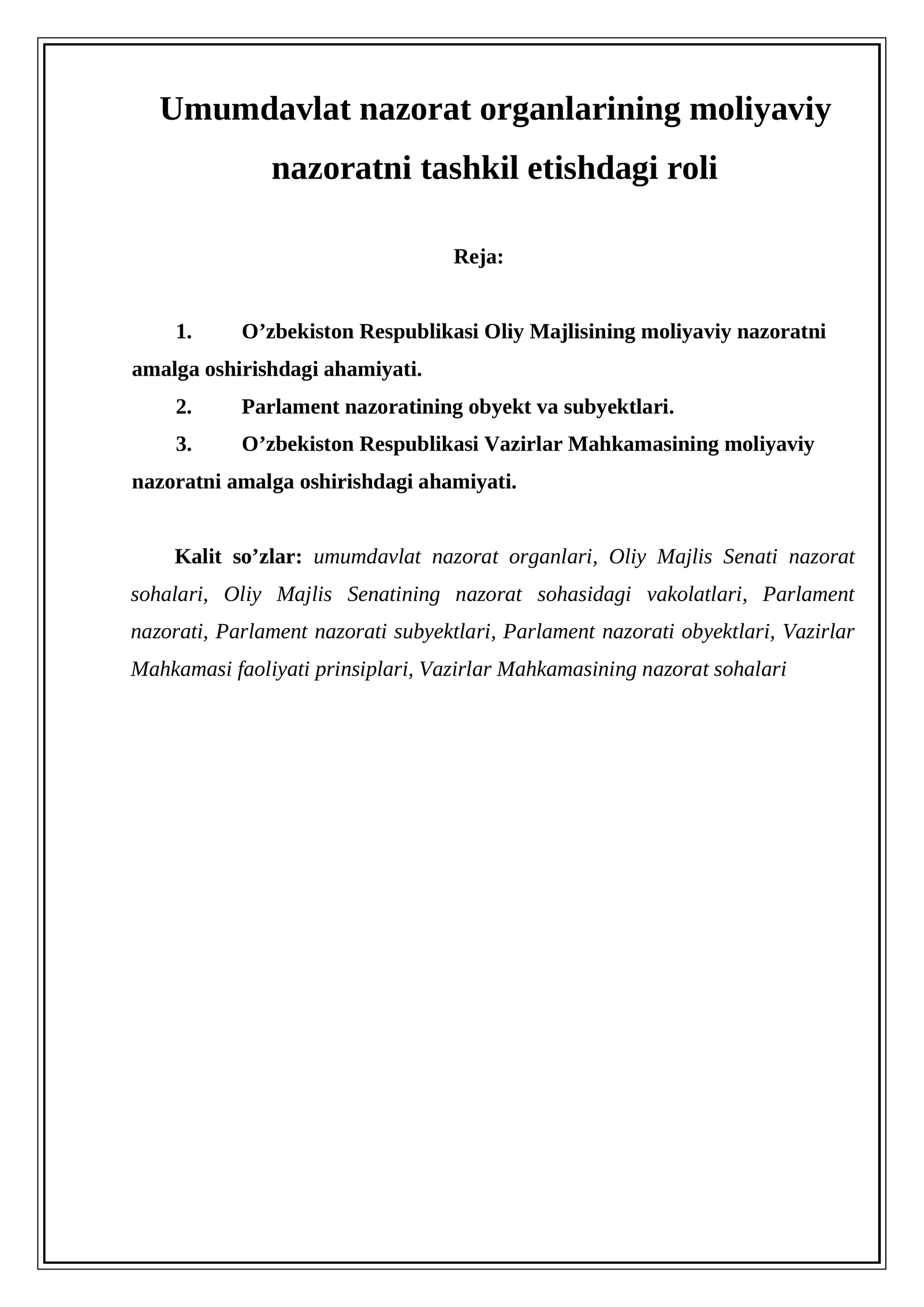 O’zbekiston Respublikasi Oliy Majlisining moliyaviy nazoratni tashkil etishdagi roli