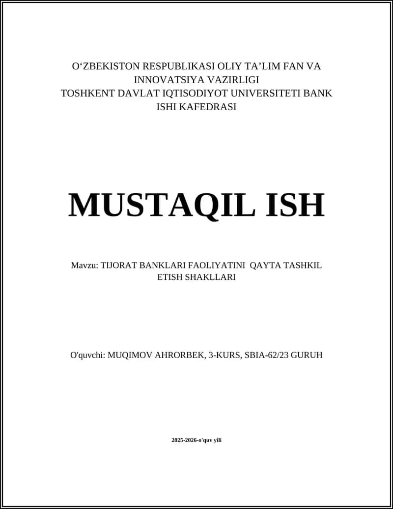 TIJORAT BANKLARI FAOLIYATINI QAYTA TASHKIL ETISH SHAKLLARI
