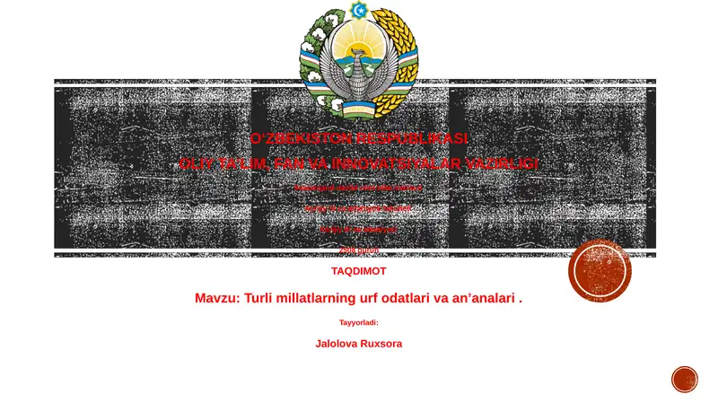 Turli millatlarning urf odatlari va anʼanalari