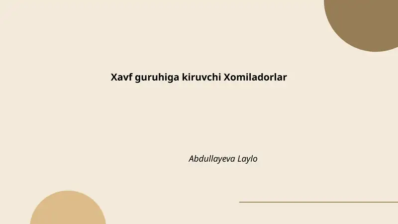 Xavf guruhiga kiruvchi Xomiladorlar