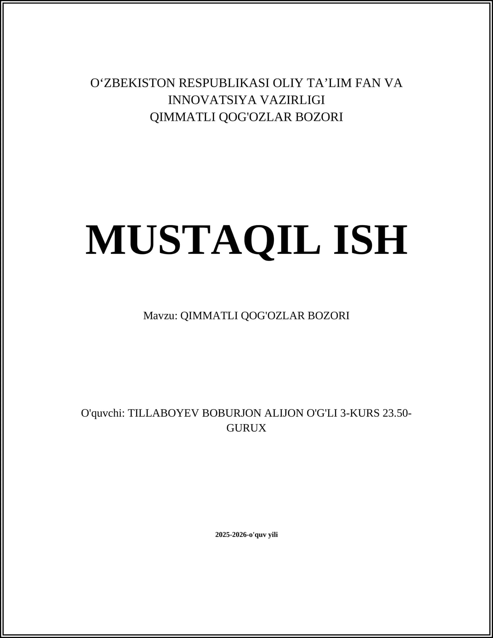 QIMMATLI QOG'OZLAR BOZORI