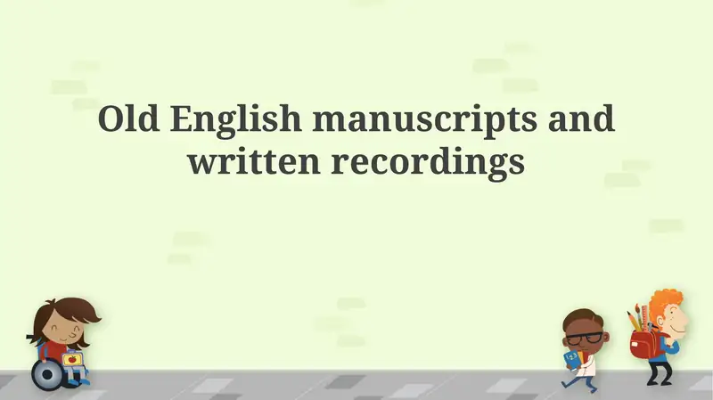 The World of Old English Manuscripts