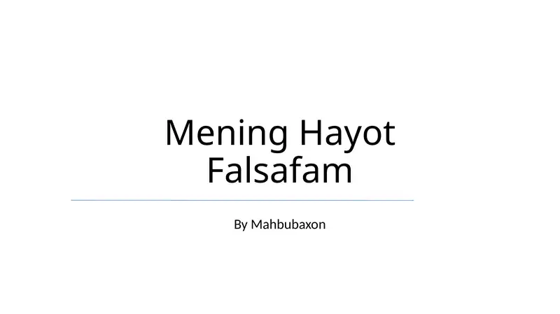Mening Hayot Falsafam