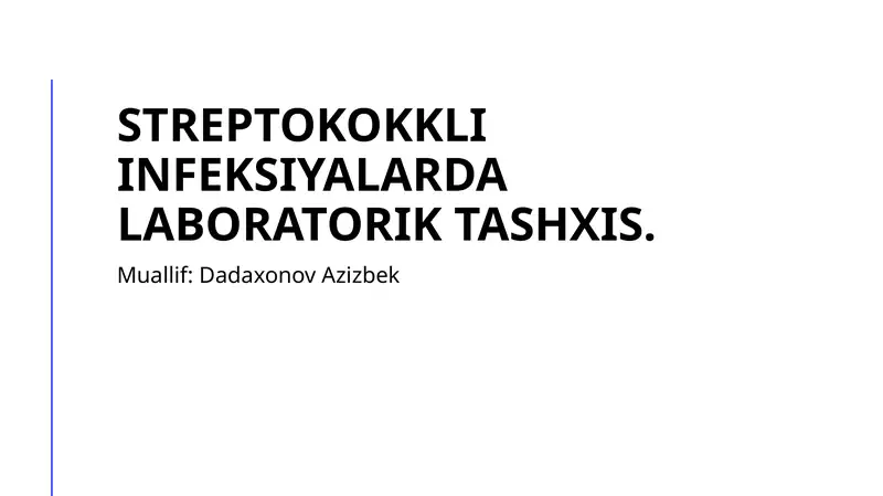 Streptokokkli infeksiyalarni laboratoriyada tanilash