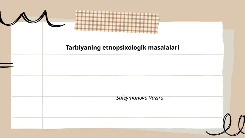 Tarbiyaning etnopsixologik masalalari