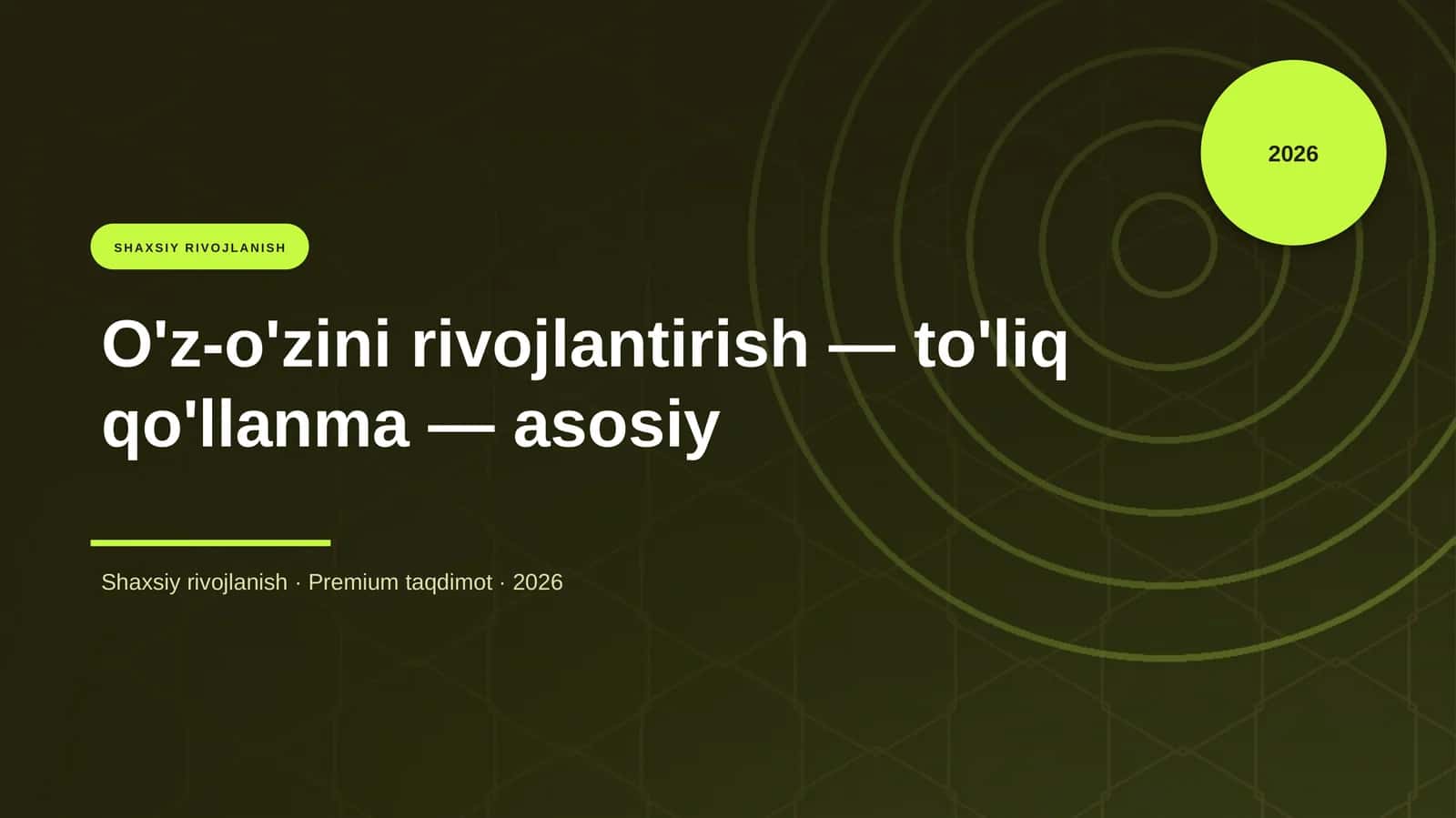 O'z-o'zini rivojlantirish — to'liq qo'llanma — asosiy