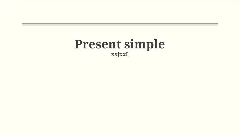 Present Simple