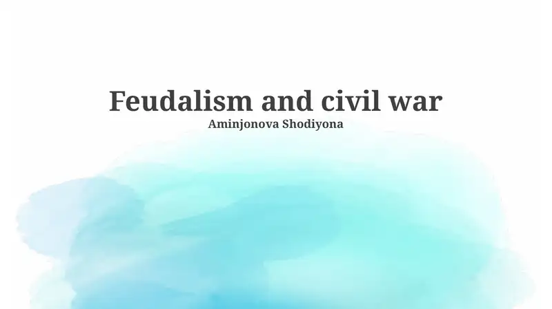 Feudalism and Civil War