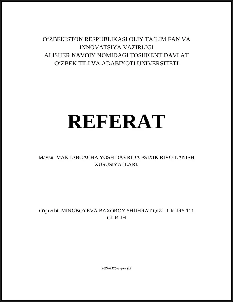 MAKTABGACHA YOSH DAVRIDA PSIXIK RIVOJLANISH XUSUSIYATLARI