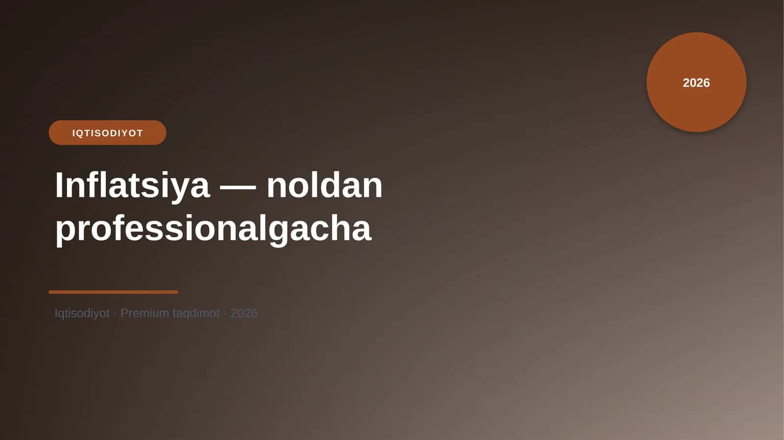 Inflatsiya — noldan professionalgacha
